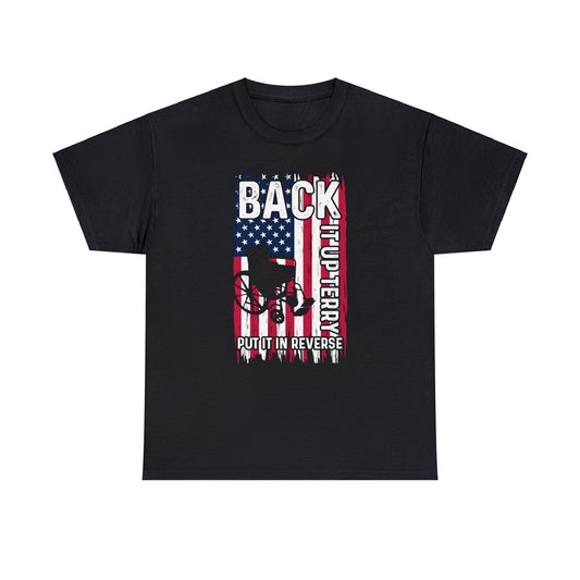 Back It Up Terry - Unisex Heavy Cotton Tee